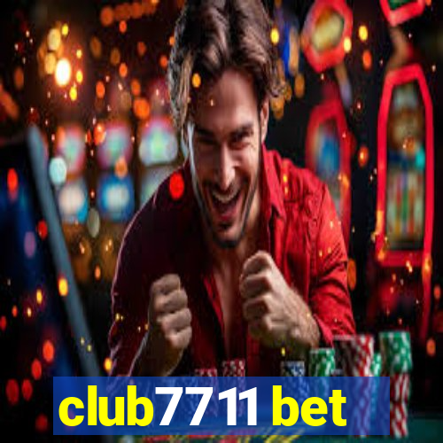 club7711 bet